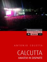 Calcutta. Amatevi in disparte (Arcana Edizioni, 2018)